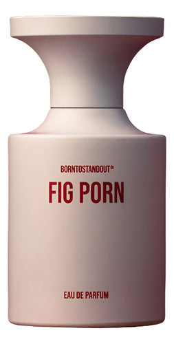 Perfume Fig Porn Born To Stand Out 100ml EDP Unissex